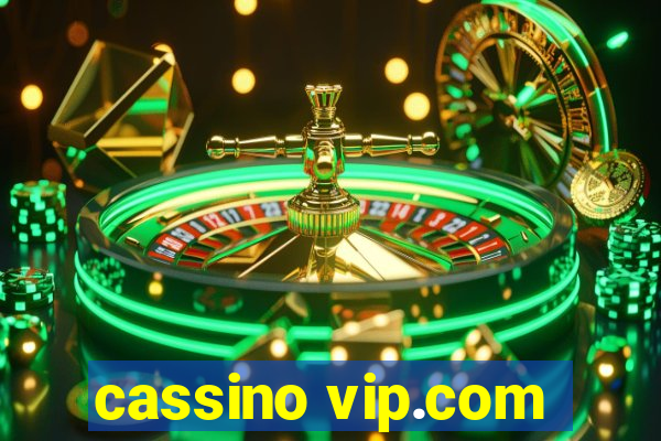 cassino vip.com